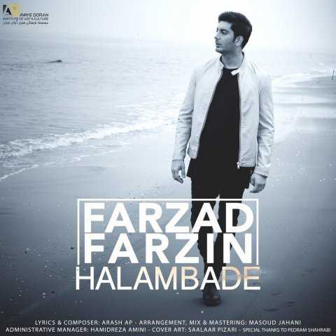 Farzad Farzin Halam Bade